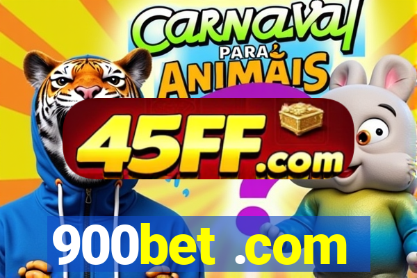 900bet .com